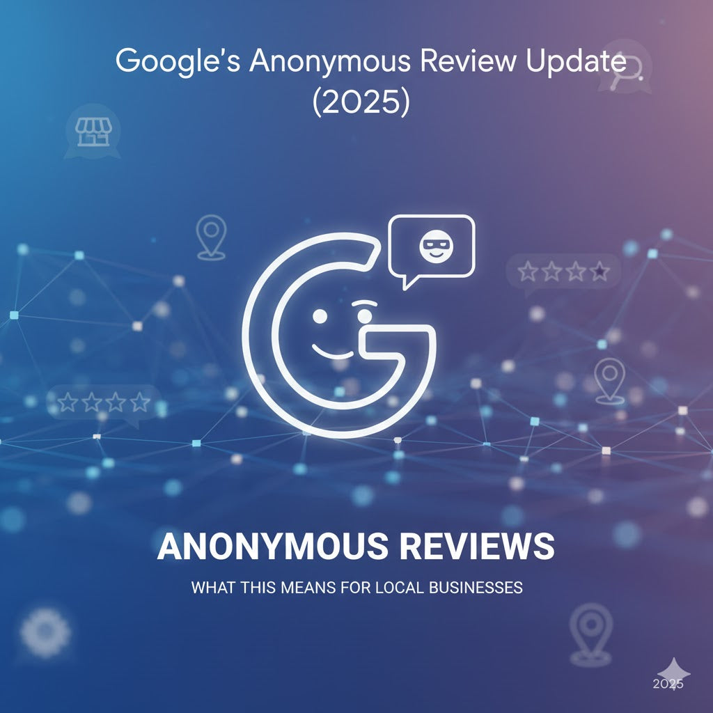 Google's anonymous review update 2025 with smiling G logo and mask icon on blue digital background
