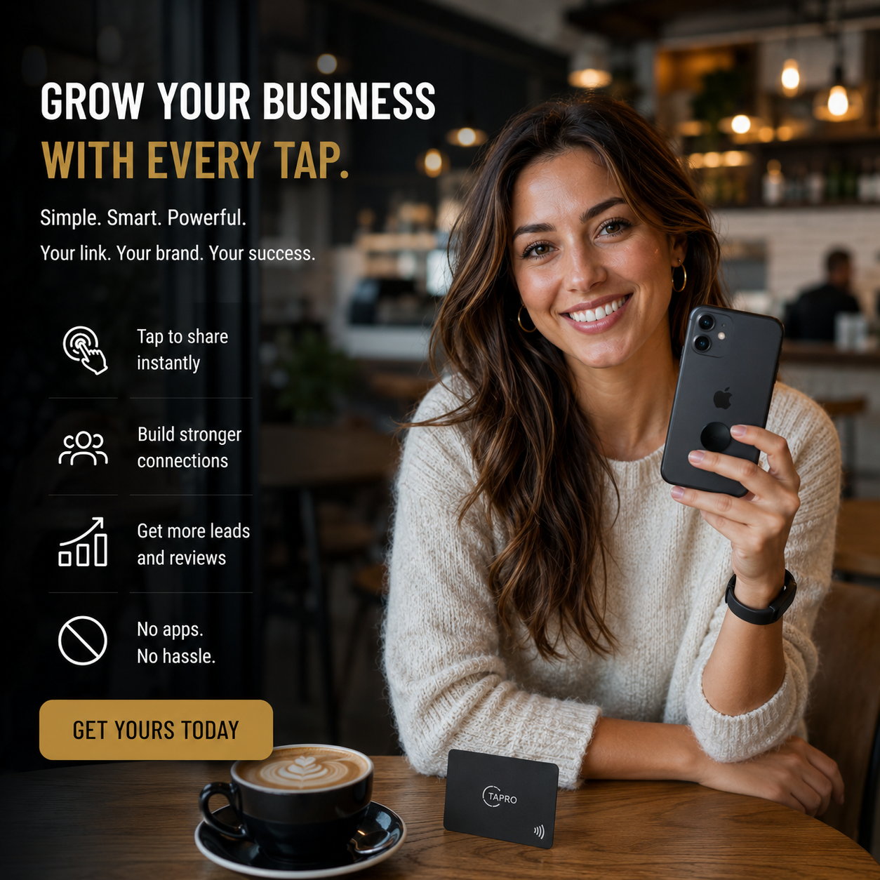 A woman in a cozy cafe setting holds a black smartphone while a small black contactless payment card rests on the table beside a cup of coffee. Promotional text on the left reads 'Grow your business with every tap.